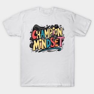 Champion Mindset T-Shirt